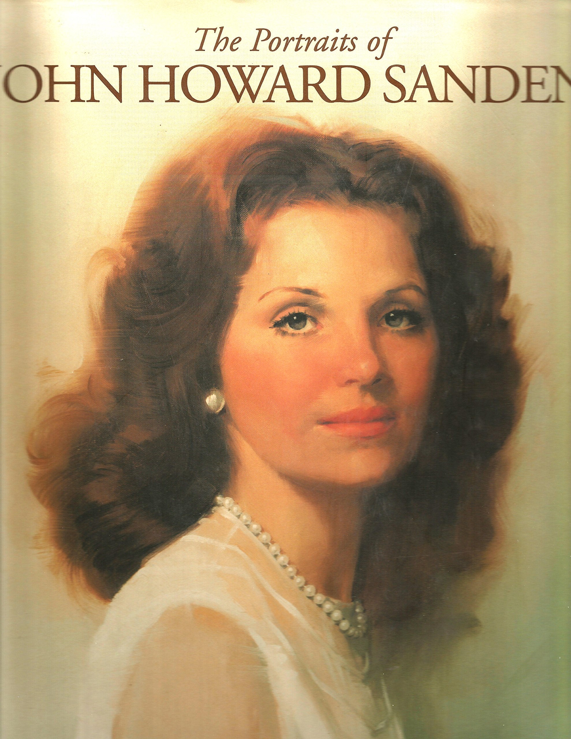 The Portraits of John Howard Sanden by Books