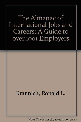 The Almanac of International Jobs and Careers: A Guide to over 1001 Employers book