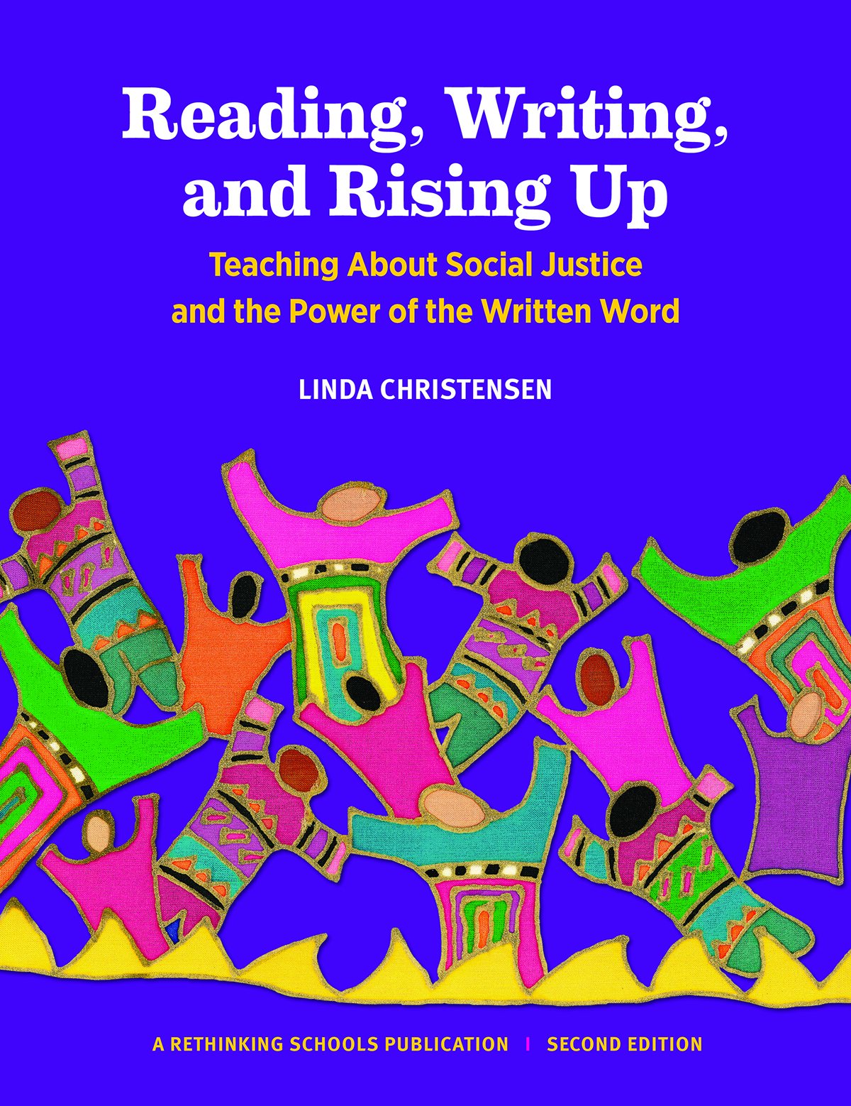 Reading, Writing, and Rising Up: Teaching About Social Justice and the Power of the Written Word Education & Training