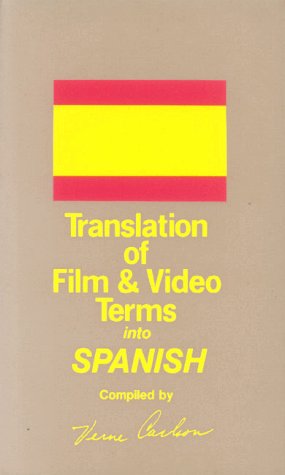 Translation of Film and Video Terms into: Spanish book