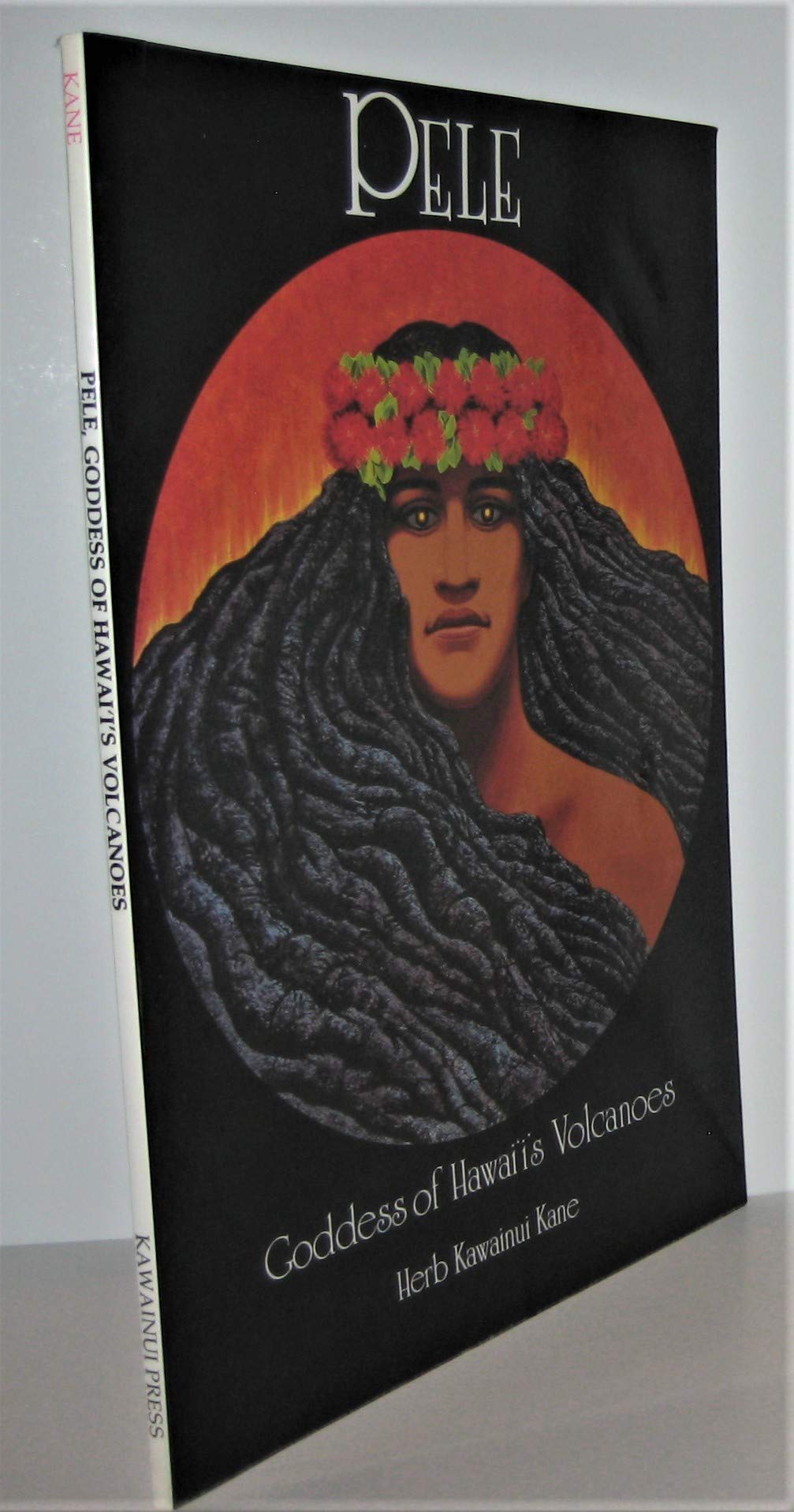 Pele Goddess of Hawaiis Volcanoes Books
