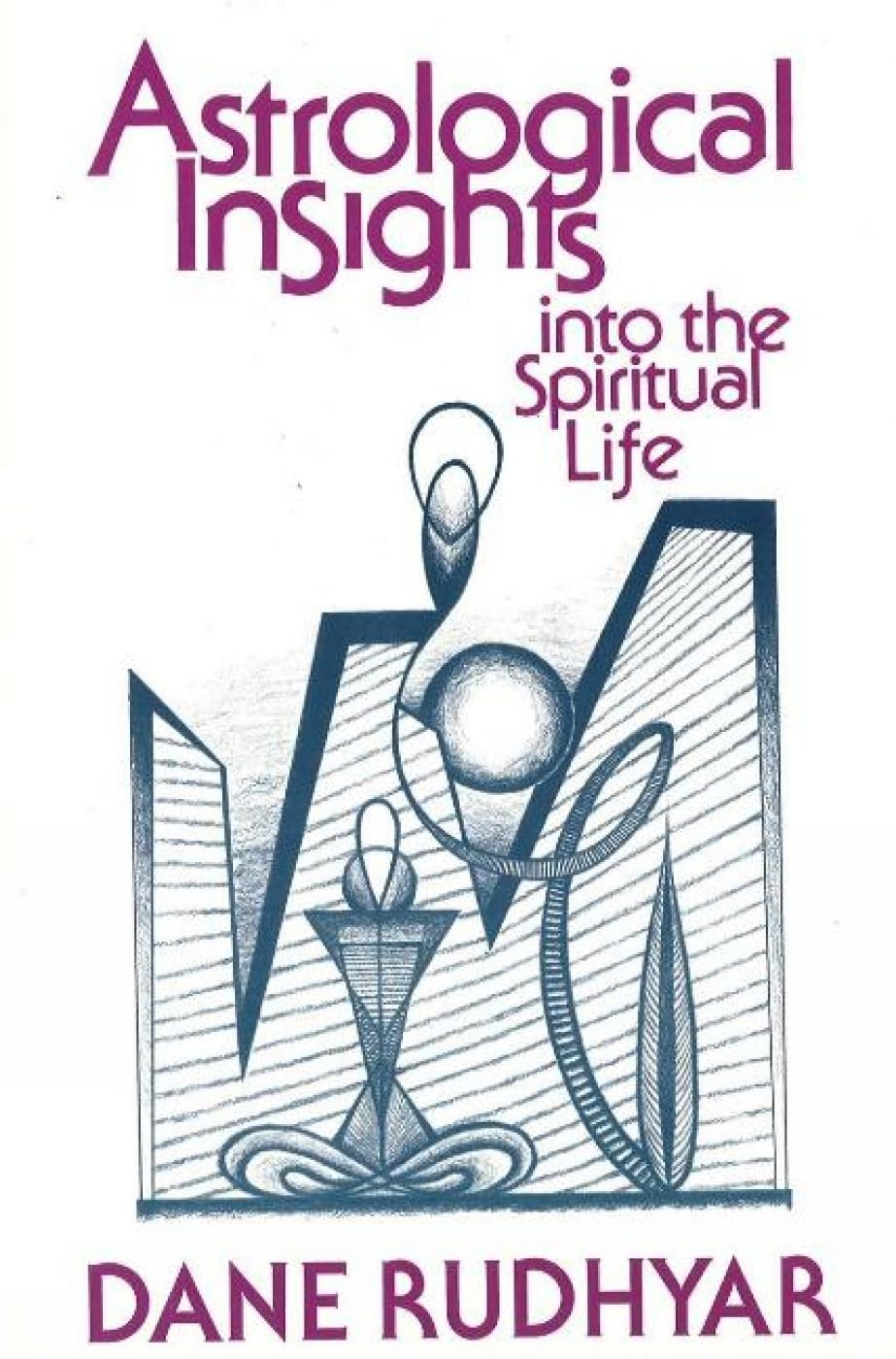 Astrological Insights Into the Spiritual Life Religion & Esotericism