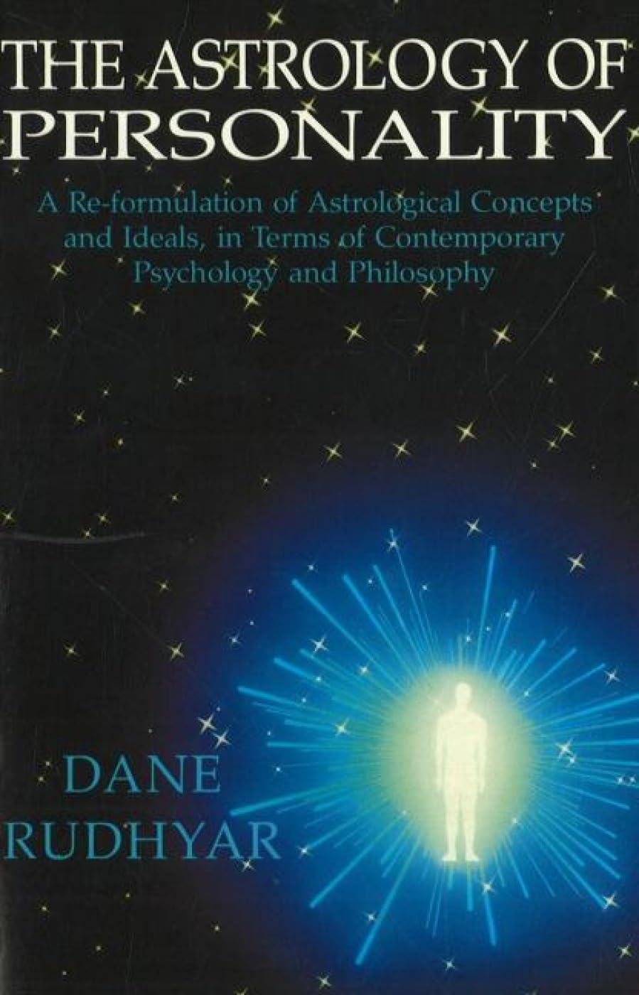 Astrology of Personality: A Reformulation of Astrological Concepts and Ideals in Terms of Contemporary Psychology and Philosophy Religion & Esotericism