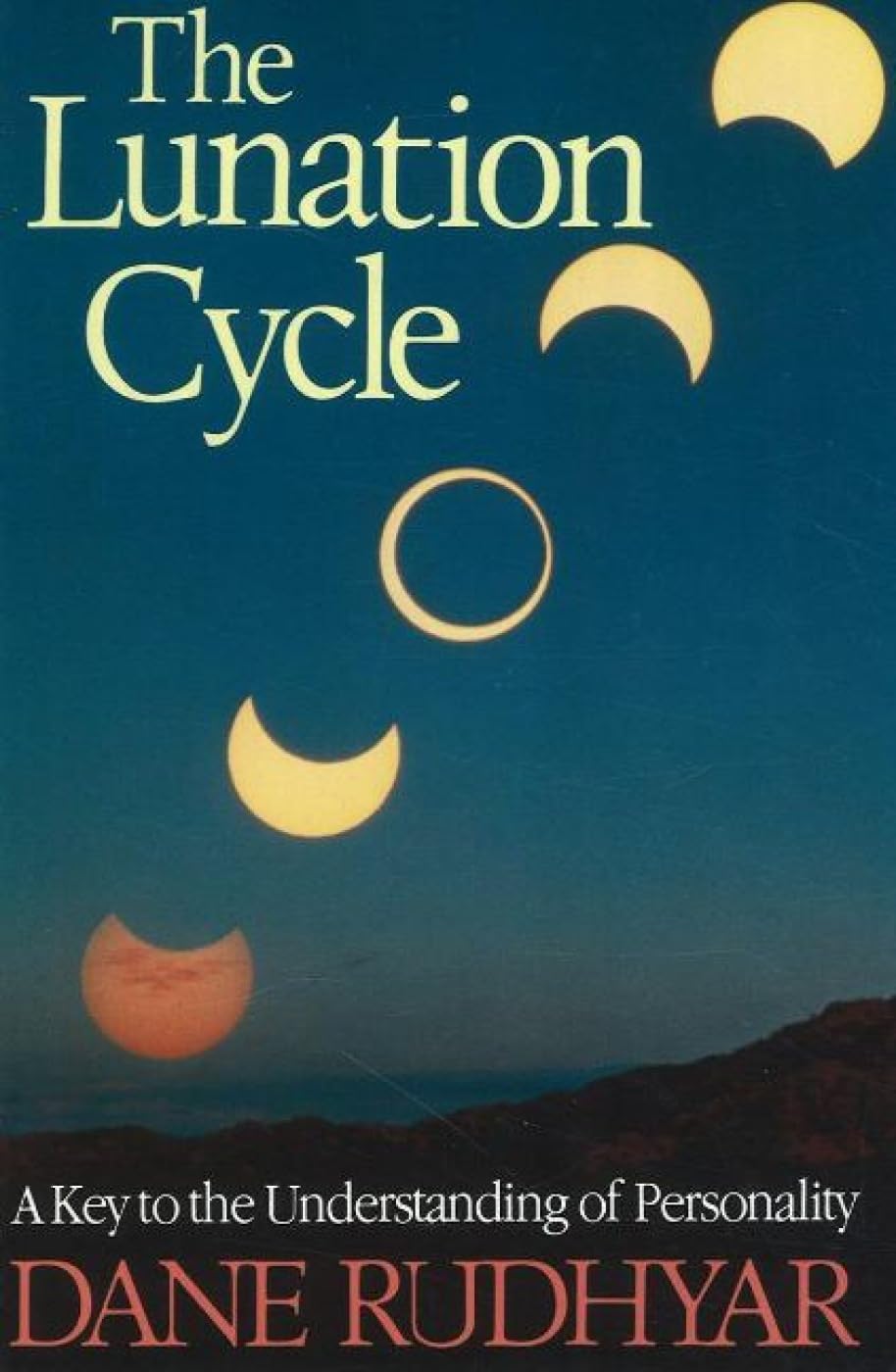 Lunation Cycle: A Key to Understanding of Personality Health, Nutrition & Fitness