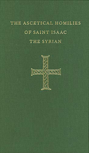 Ascetical Homilies of Saint Isaac the Syrian Books