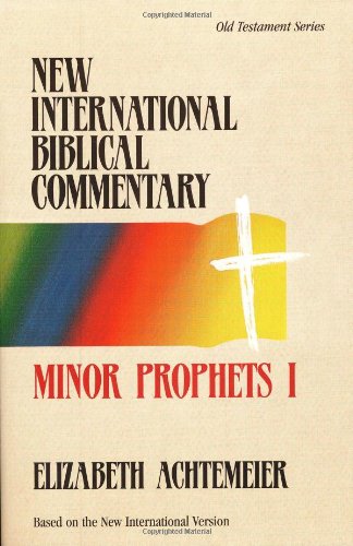 Minor Prophets I (New International Biblical Commentary) Religion & Esotericism