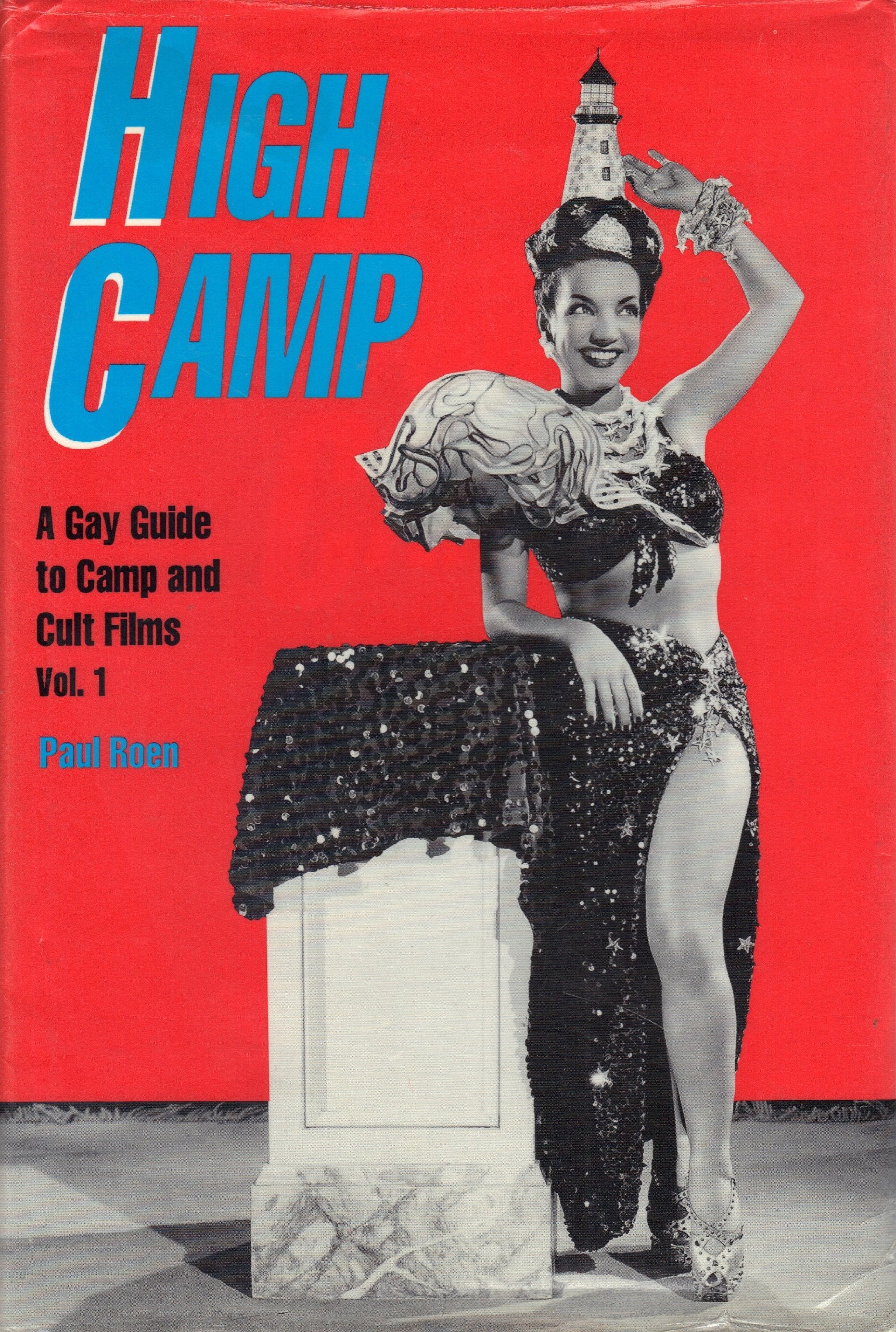 High Camp: A Gay Guide to Camp & Cult Films book
