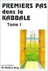 Kabbalah for the Layman II: Premiers pas dans la Kabbale Self-help