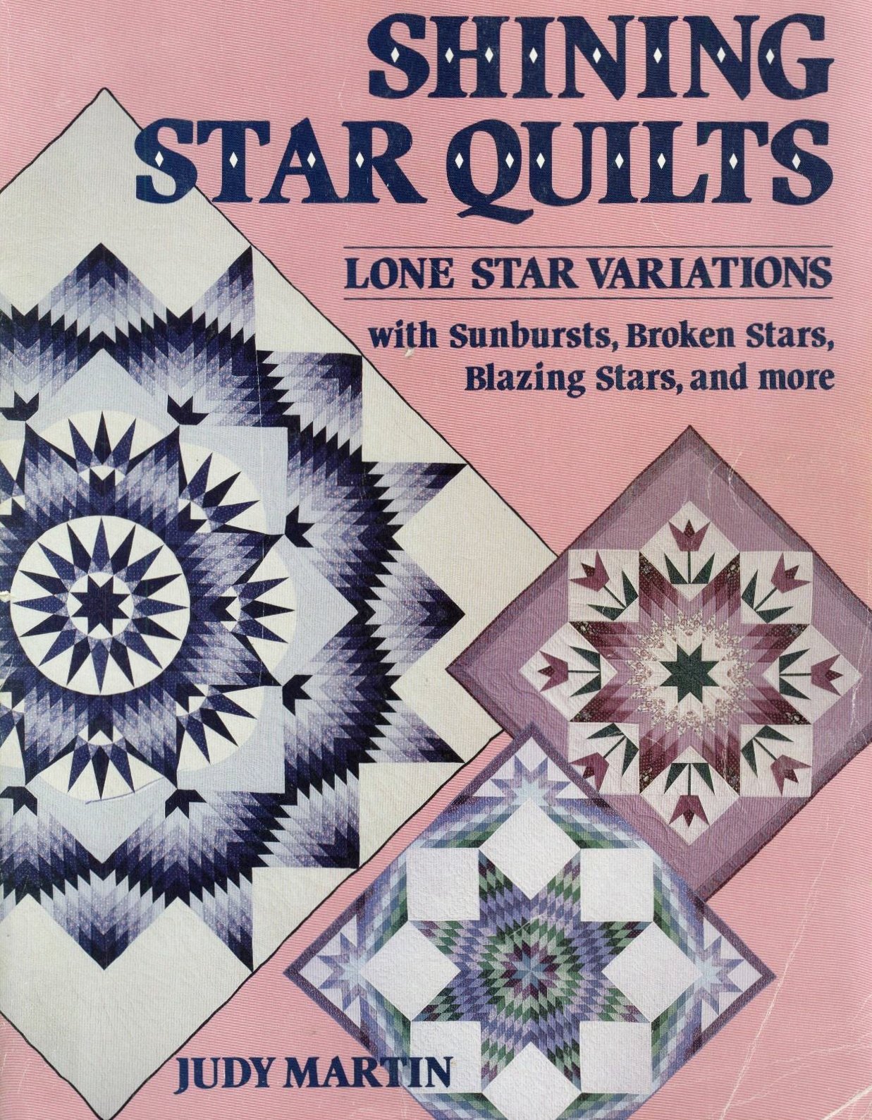 Shining Star Quilts Lone Star Variations With Sunbursts Broken Stars Film, Art & Culture