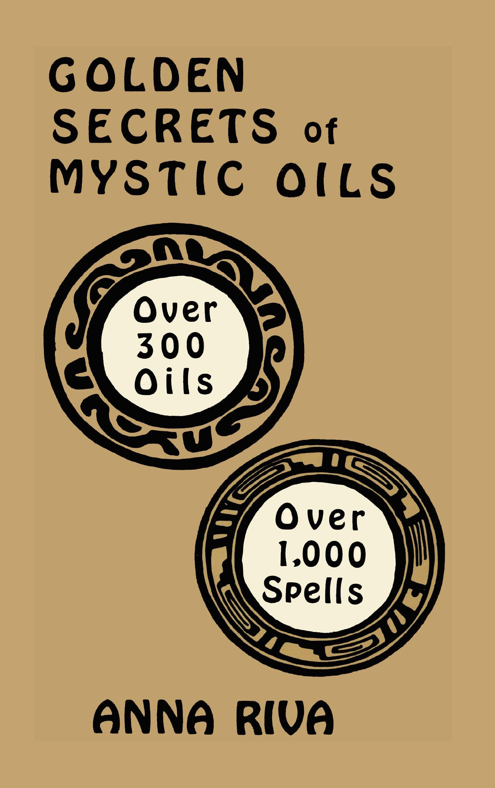 Golden Secrets of Mystic Oils Religion & Esotericism