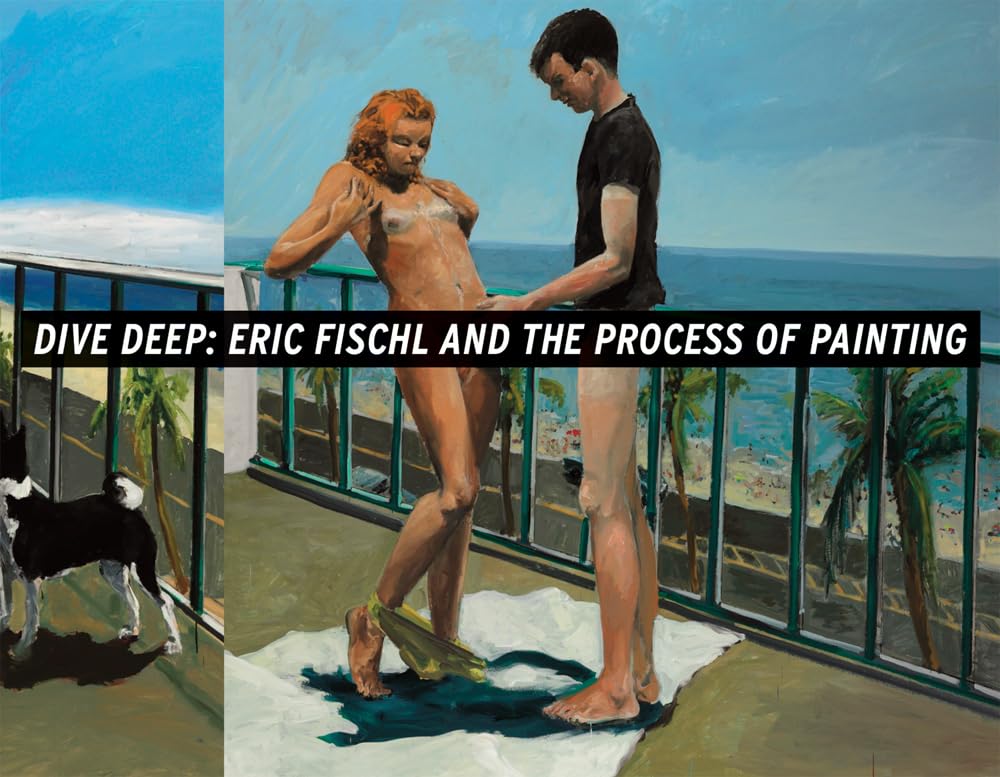 Dive Deep: Eric Fischl and the Process of Painting Social Sciences
