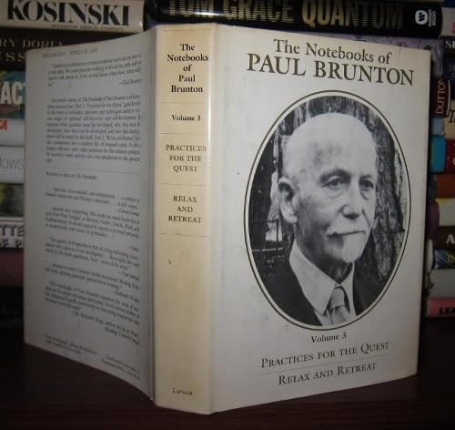 The Notebooks of Paul Brunton: Advanced Contemplation/the Peace Within You book