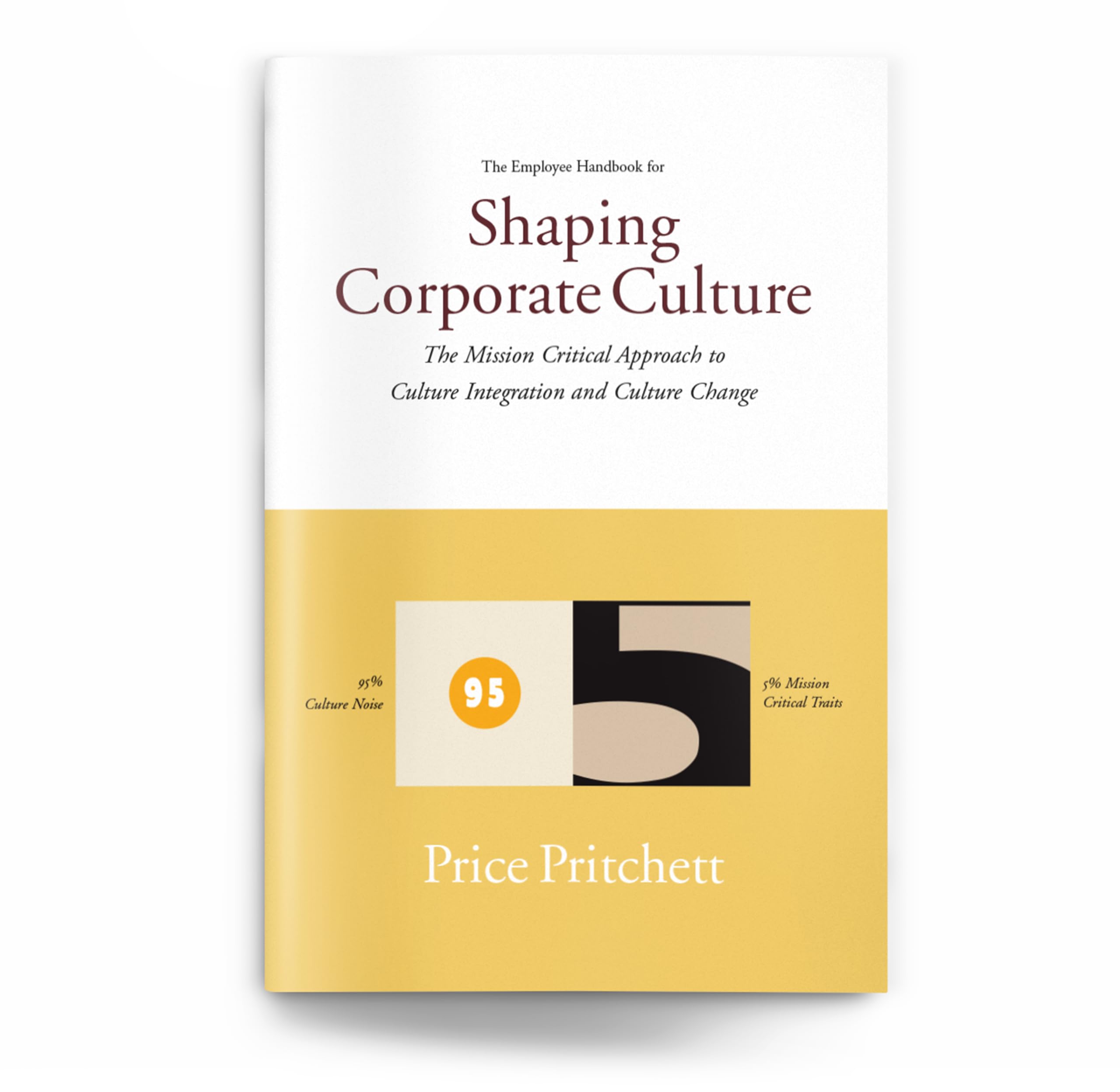Employee Handbook for Shaping Corporate Culture Business, Finance & Career