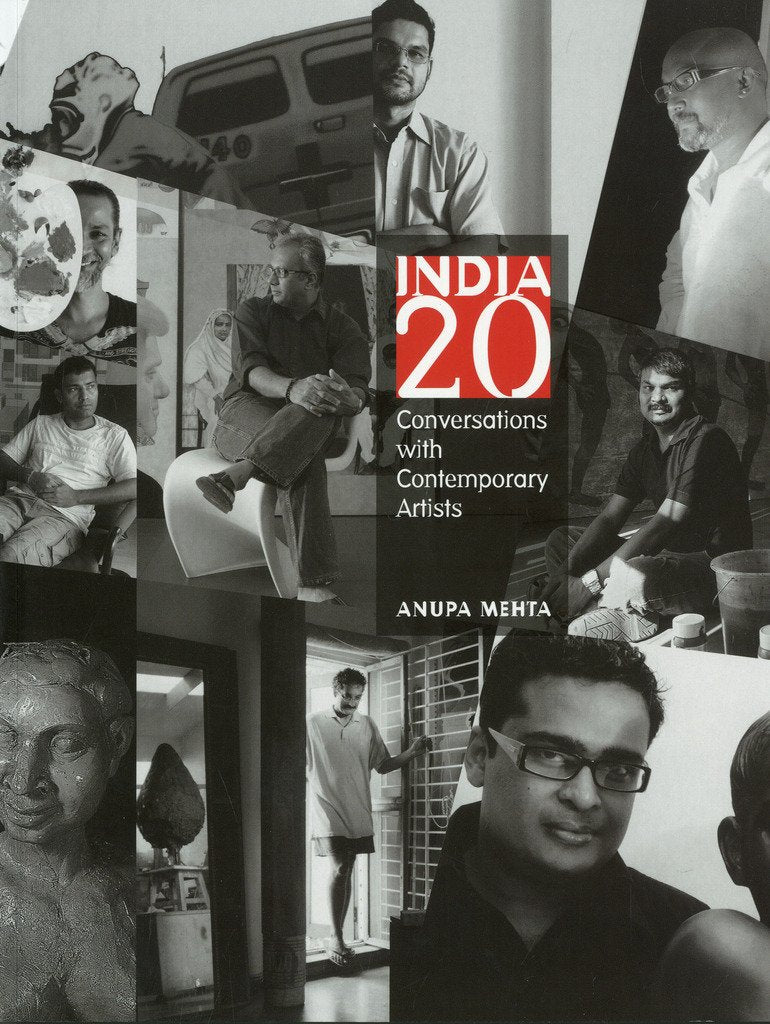 India 20: Conversations With Contemporary Artists (Contemporary Indian Artist Series) Film, Art & Culture