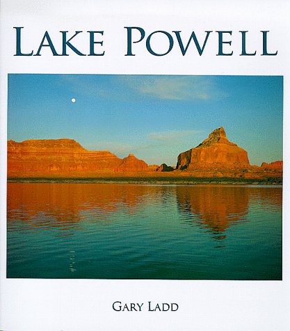 Lake Powell: A Photographic Essay of Glen Canyon National Recreation Area Mathematics