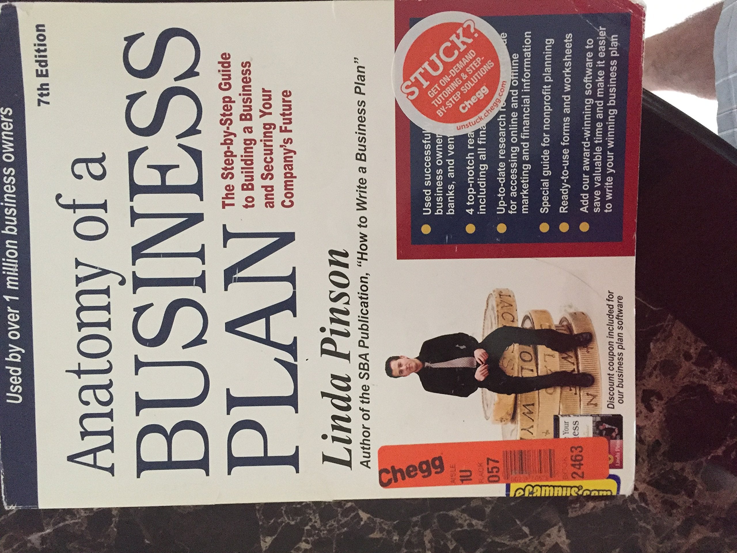 Anatomy of a Business Plan: A Step-by-step Guide to Building the Business and Securing Your Company's Future Business, Finance & Career