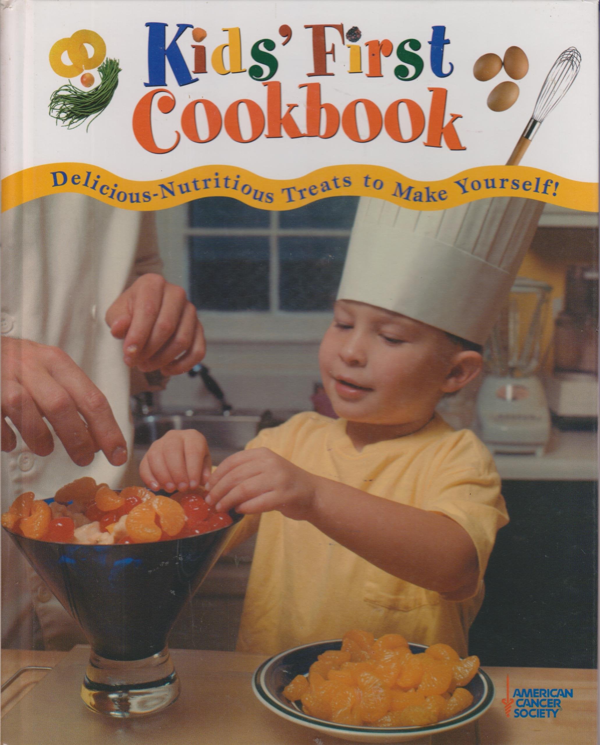Kids' First Cookbook: Delicious-Nutritious Treats to Make Yourself! Non-fiction