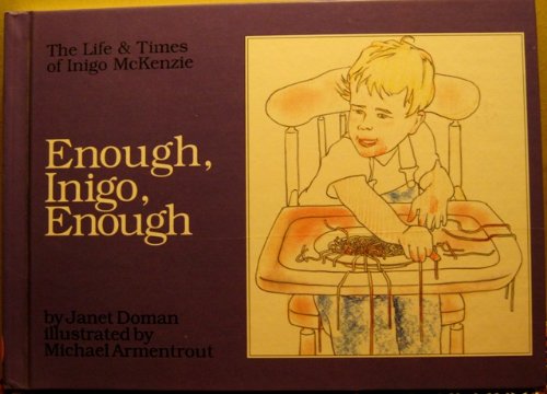 Enough Inigo Enough: The Life & Times of Inigo McKenzie book