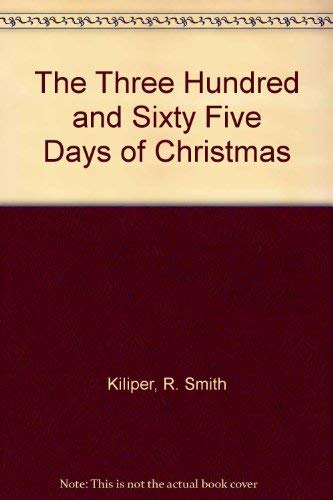 The Three Hundred and Sixty Five Days of Christmas Books