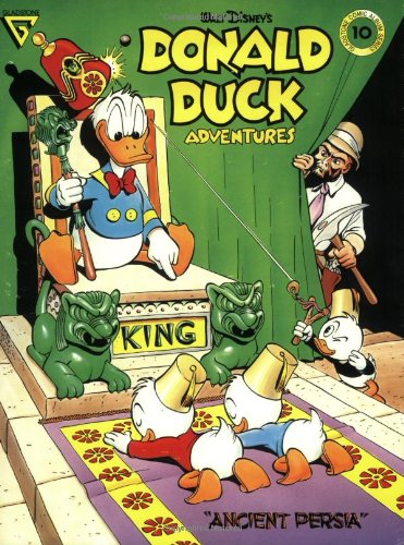 Walt Disney's Donald Duck Adventures: Ancient Persia (Gladstone Comic Album Series No. 10) book