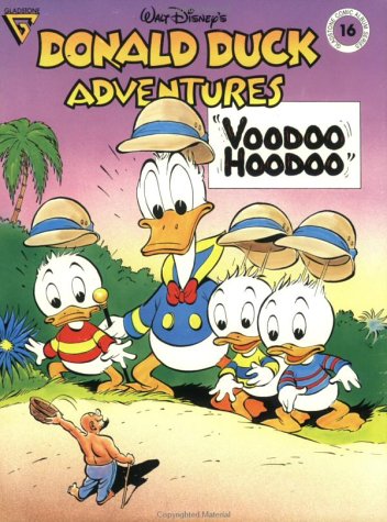 Walt Disney's Donald Duck Adventures Voodoo Hoodoo (Gladstone Comic Album Series No. 16) Books