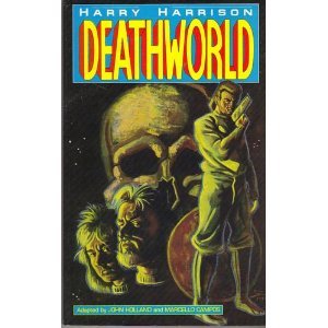 Deathworld: Based on the Novel by Harry Harrison book
