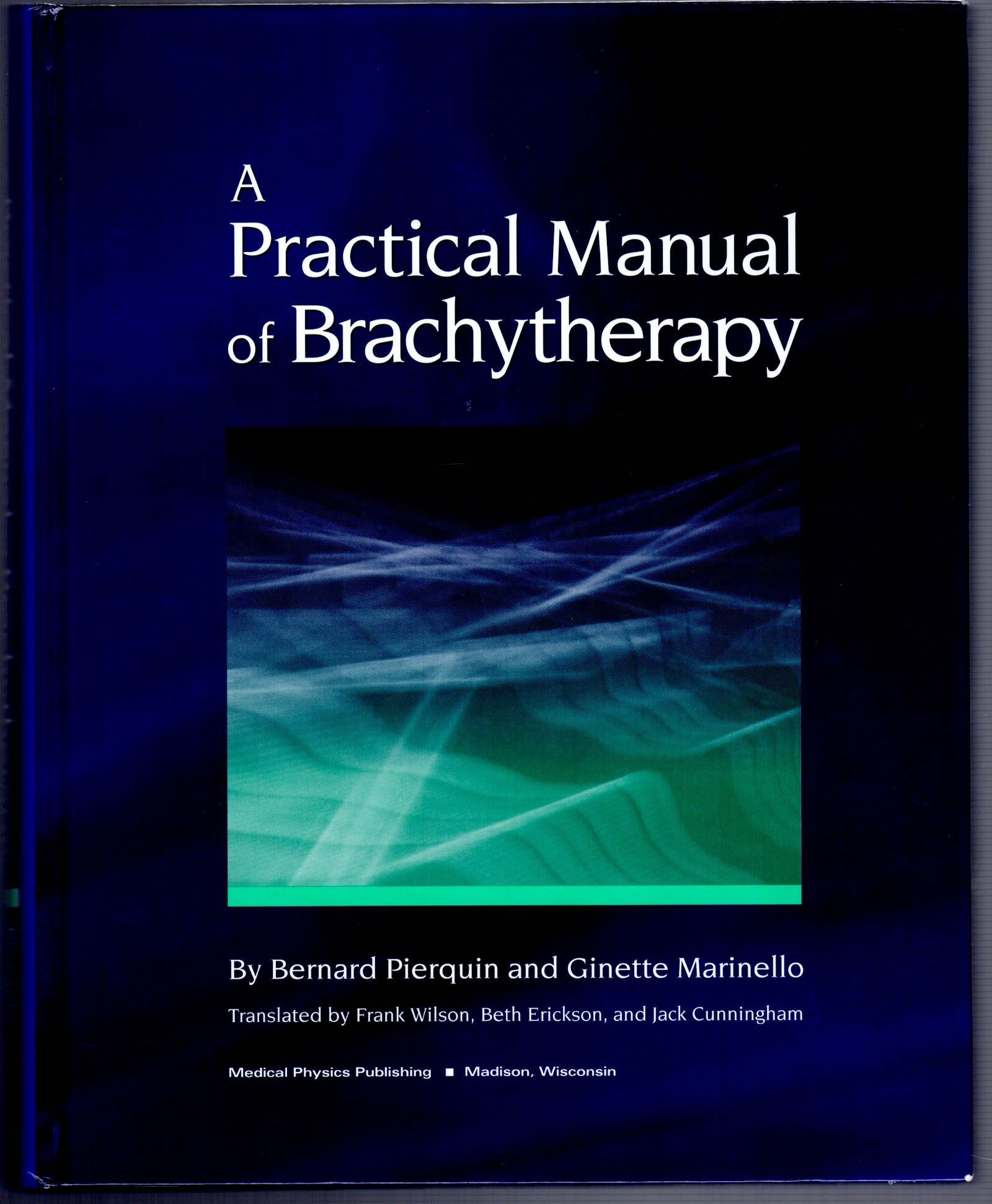 Product Image: A Practical Manual of Brachytherapy