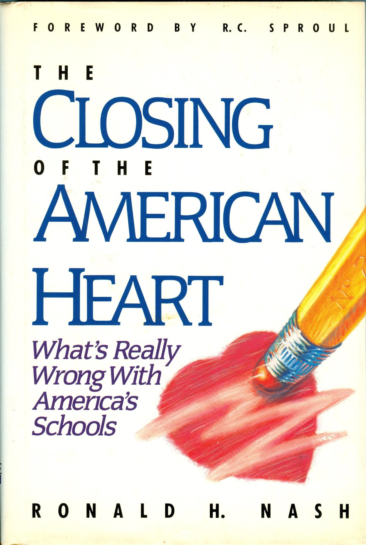 The Closing of the American Heart: What's Really Wrong With America's Schools General education