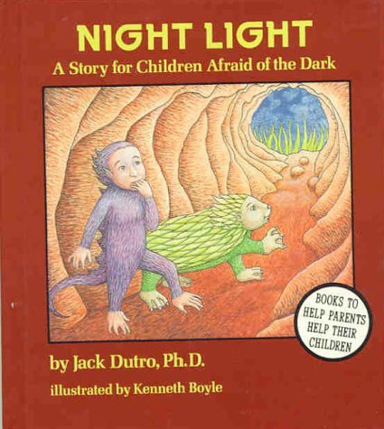 Night Light: Story for Children Afraid of the Dark book