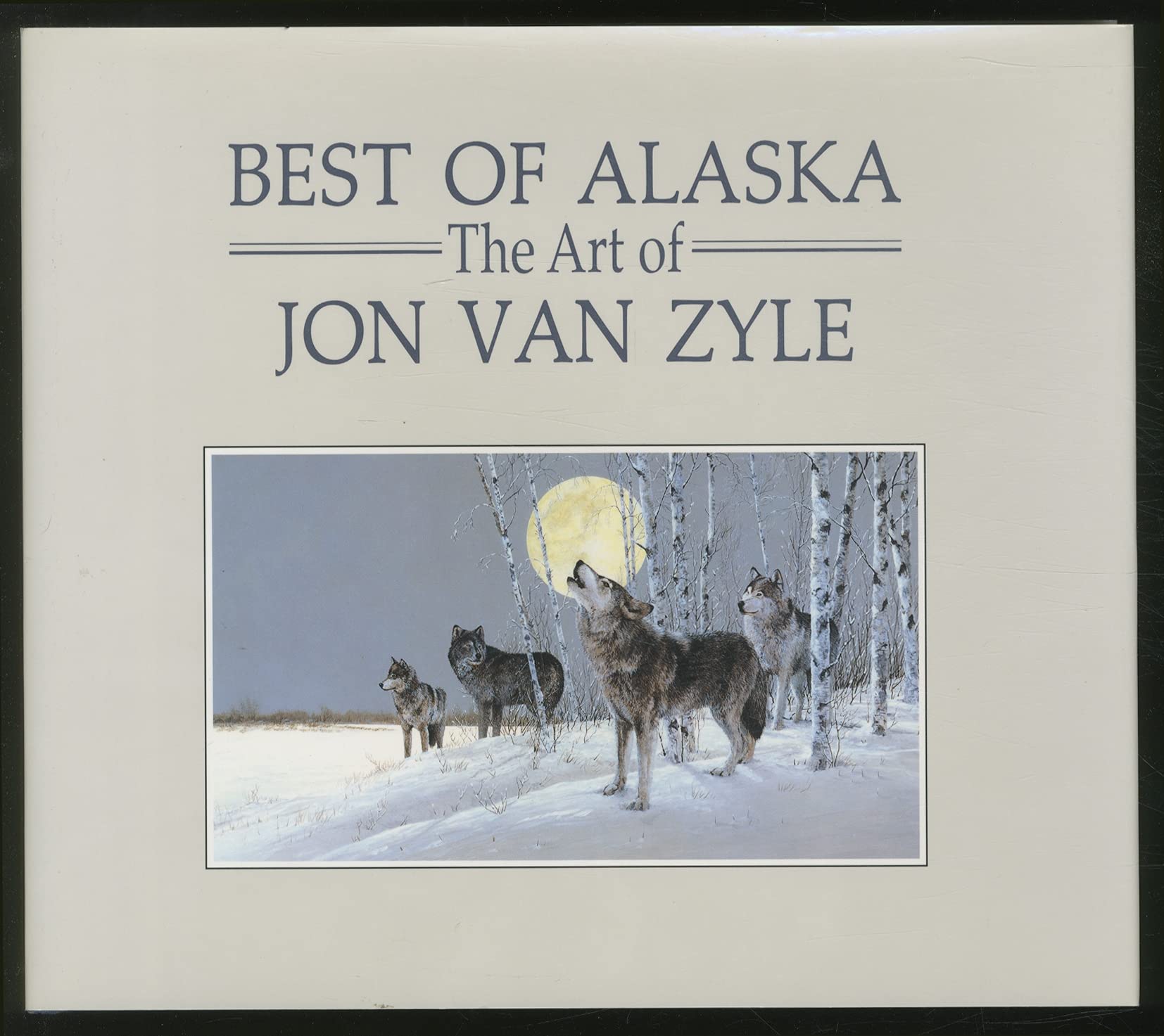 Best of Alaska: The Art of Jon Van Zyle Architecture