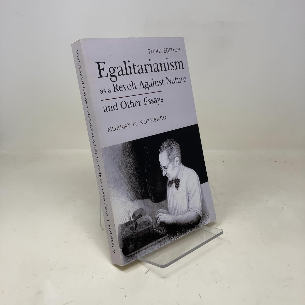 Egalitarianism as a Revolt Against Nature and Other Essays Philosophy
