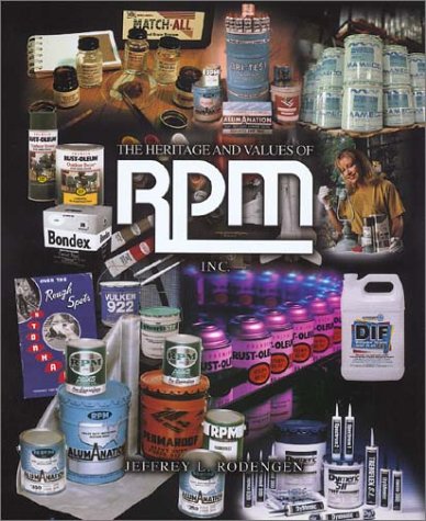The Heritage and Values of Rpm, Inc Business, Finance & Career