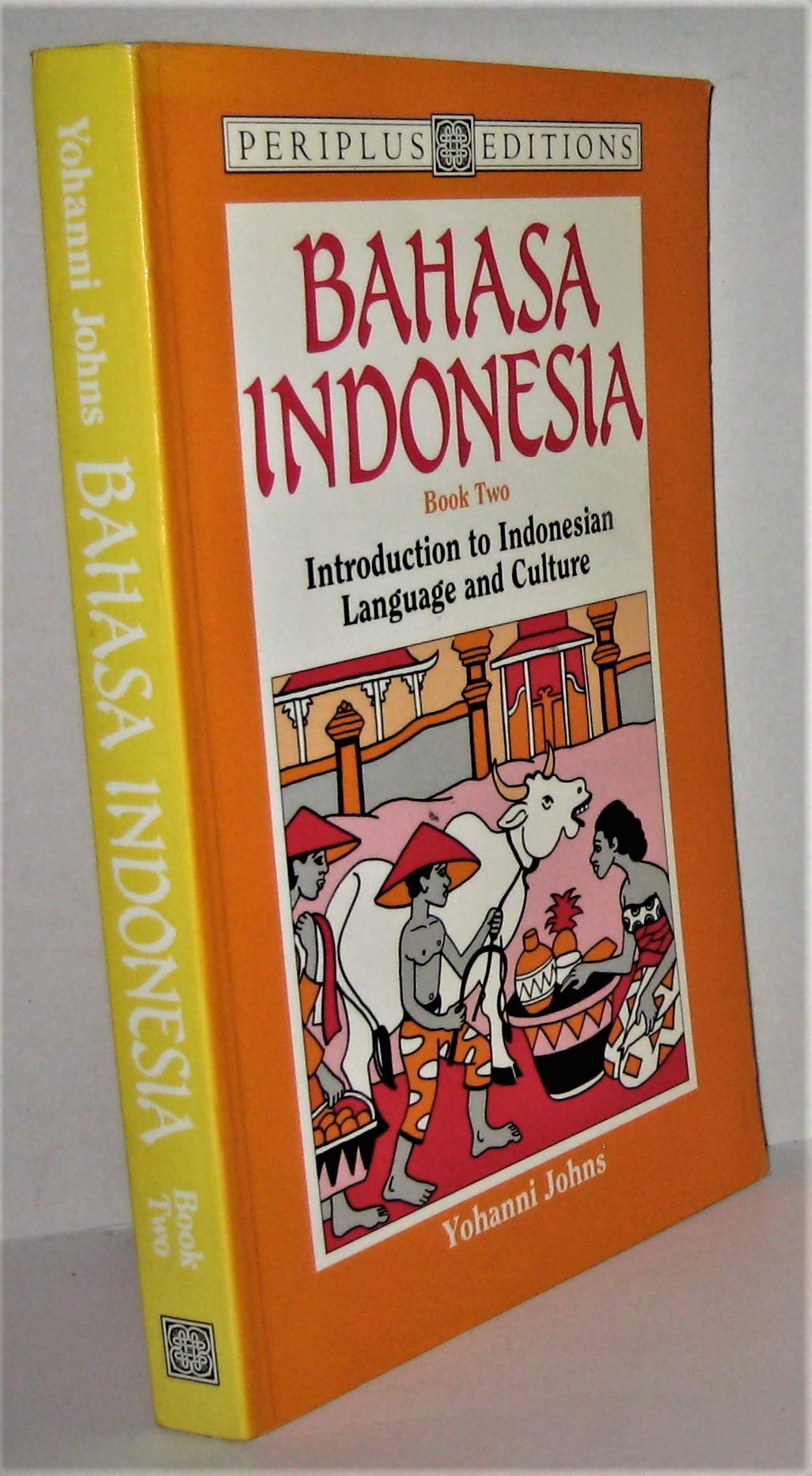 Bahasa Indonesia Vol.2 (Bahasa Indonesia) (Periplus language books) Social Sciences