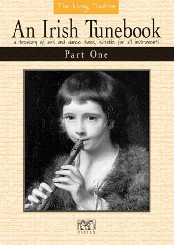 An Irish Tunebook: Part 1. Flûte à Bec. book