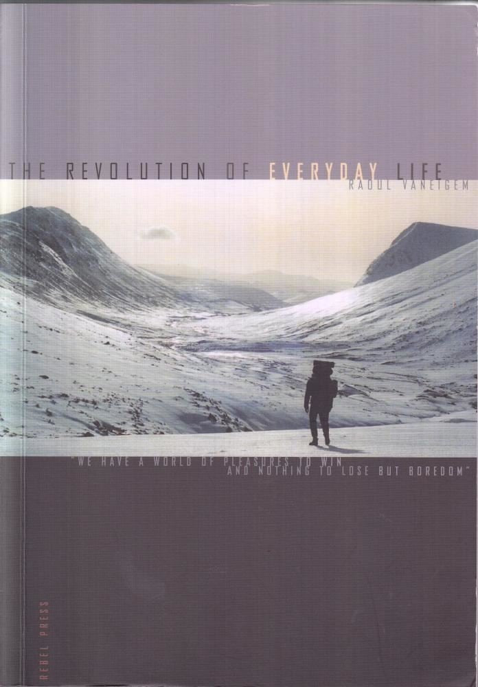The Revolution of Everyday Life book