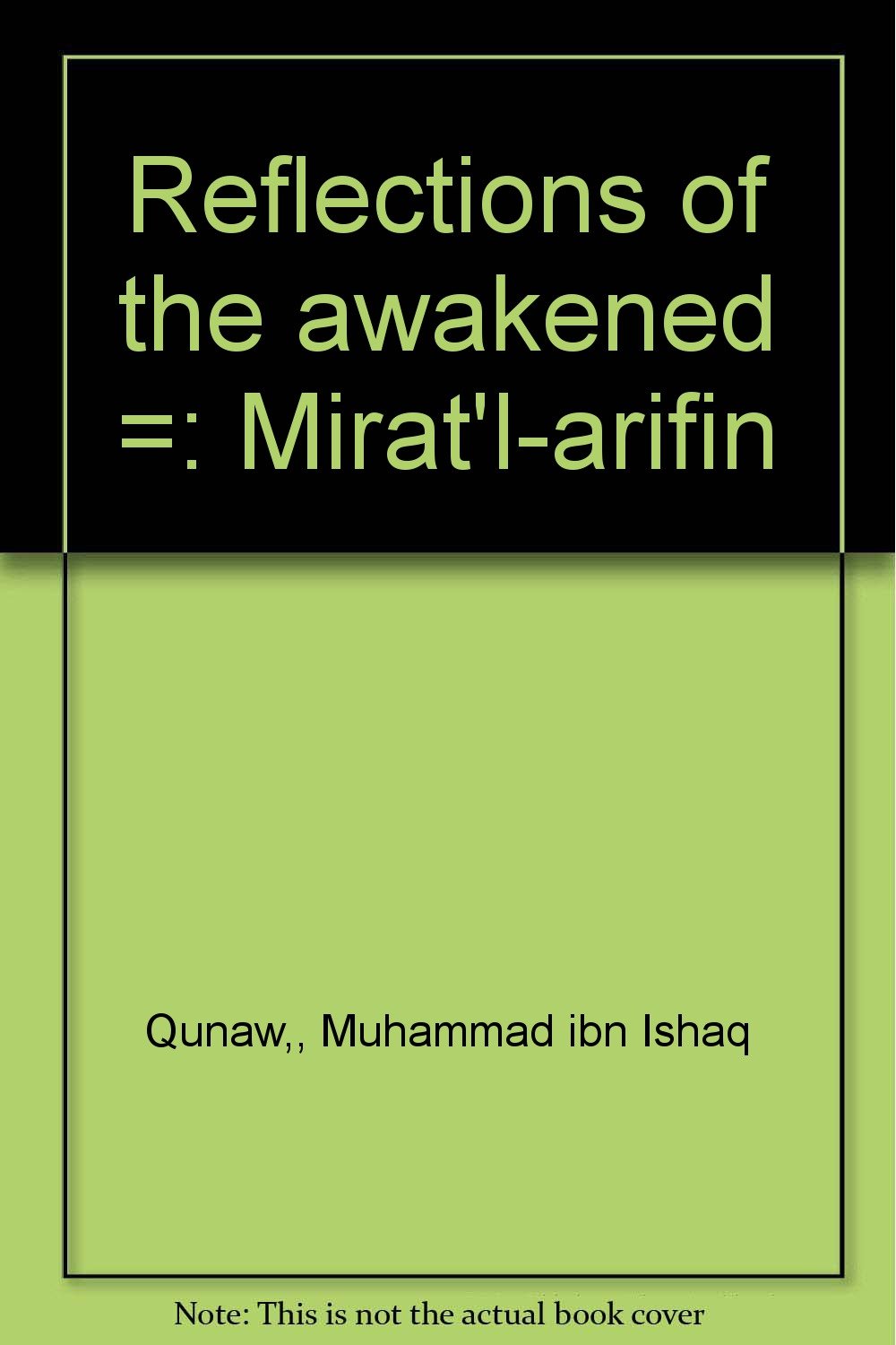 Reflection of the awakened =: Miratl-Arifin Books