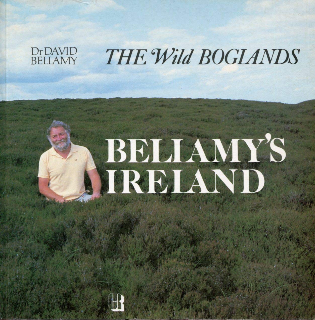 THE Wild BOGLANDS: BELLAMY'S IRELAND book