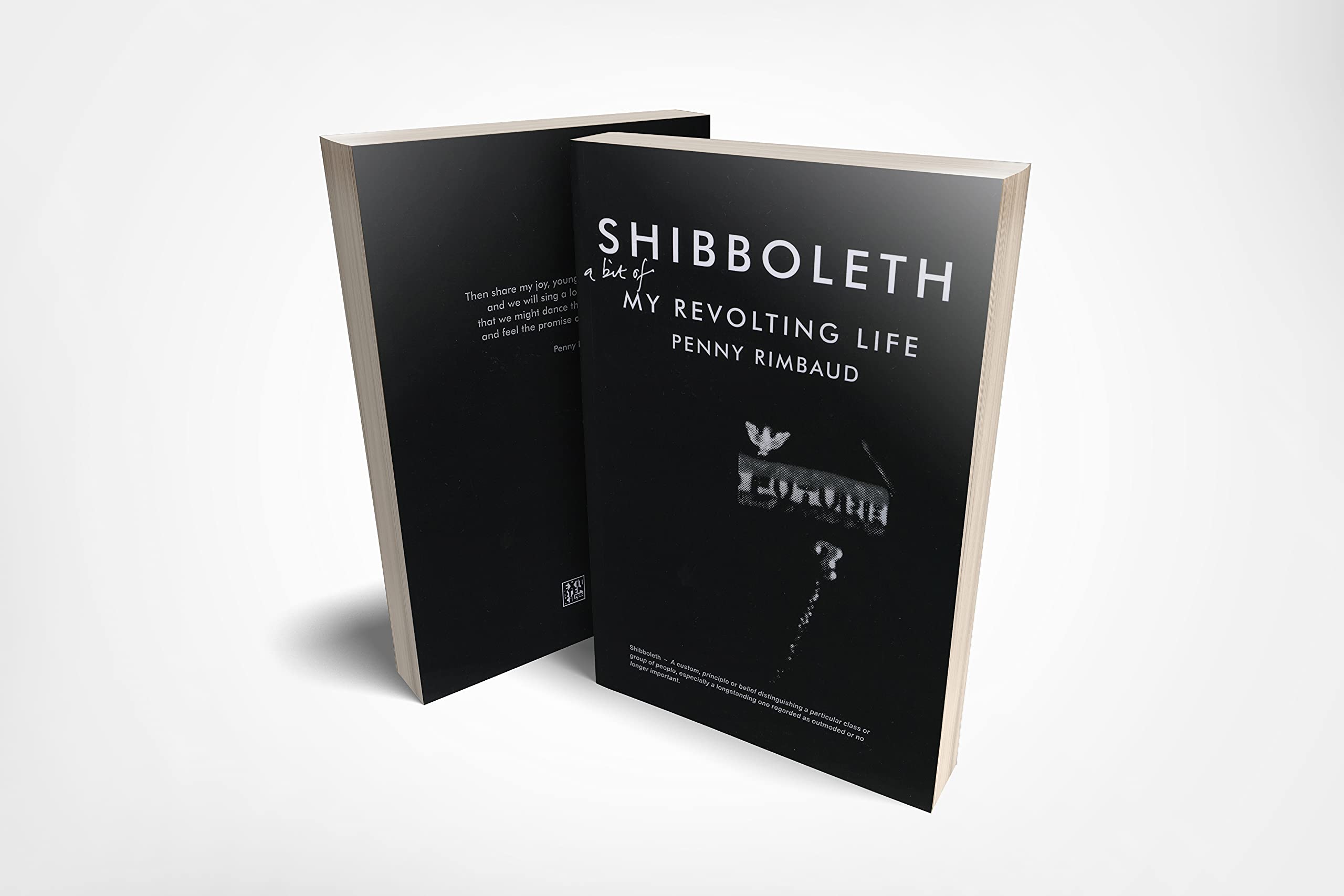 Shibboleth: My Revolting Life Memories