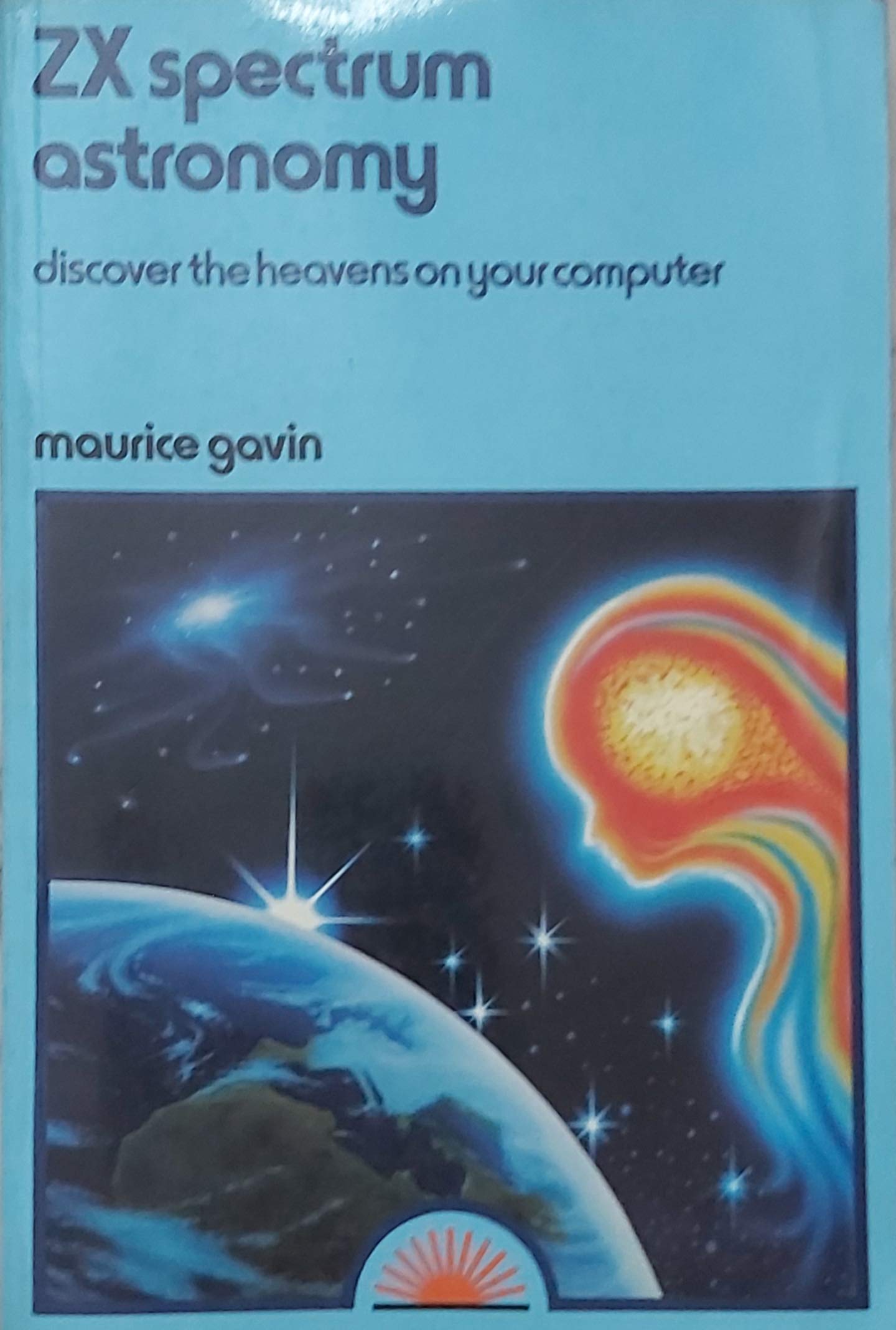Z. X. Spectrum Astronomy: Discover the Heavens on Your Computer Books