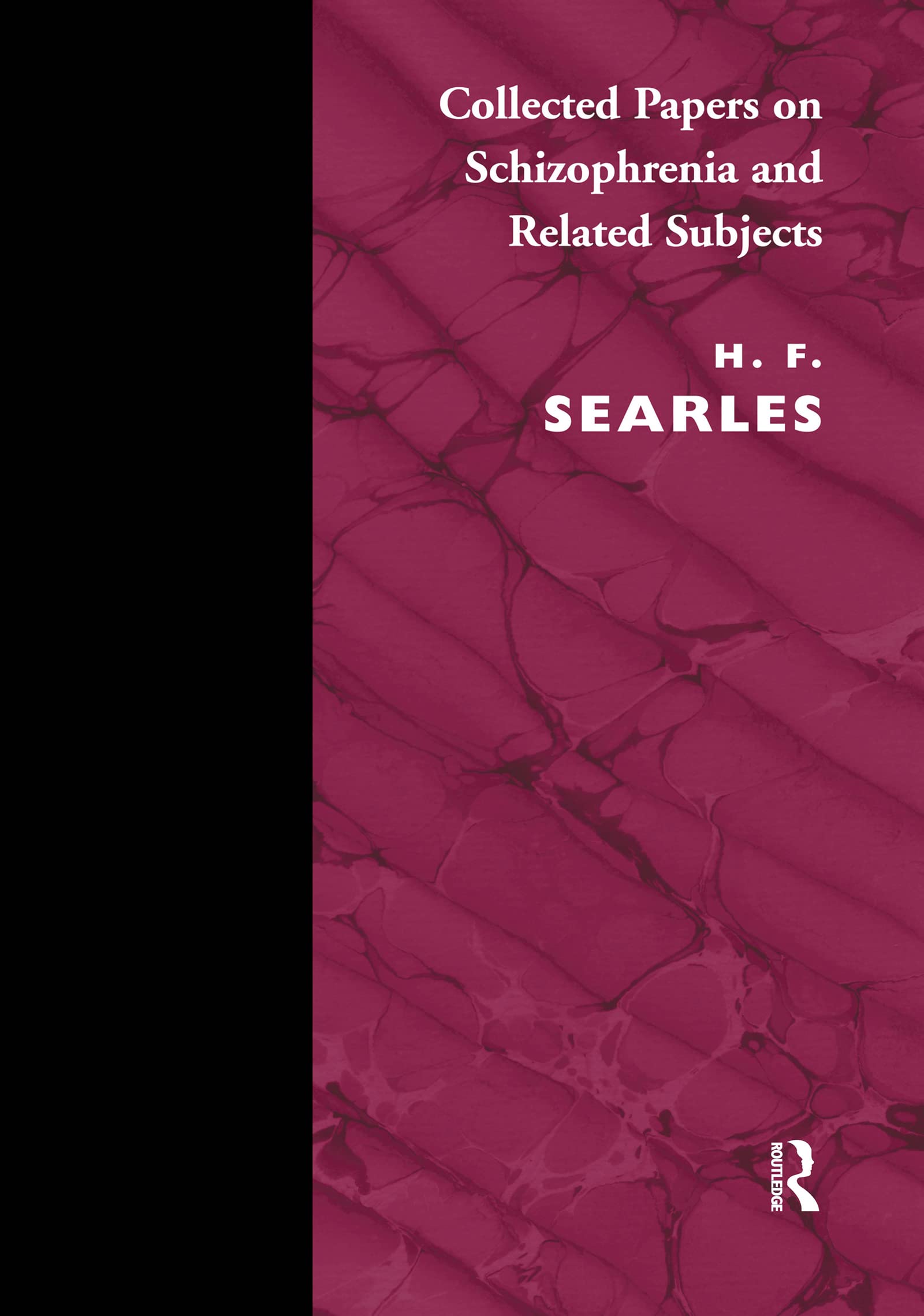 Collected Papers on Schizophrenia and Related Subjects (Maresfield Library) Medicine