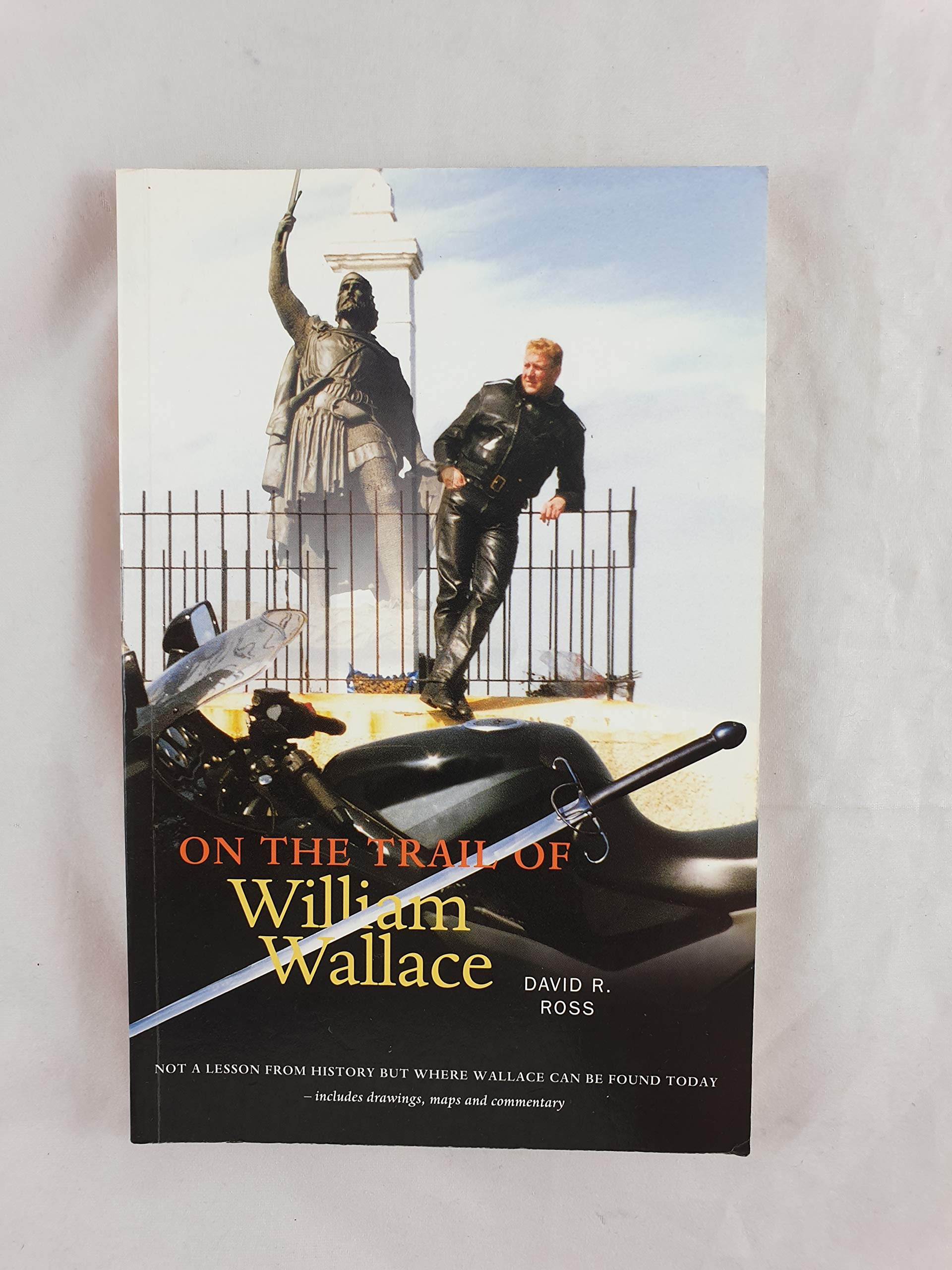 On the Trail of William Wallace Social Sciences