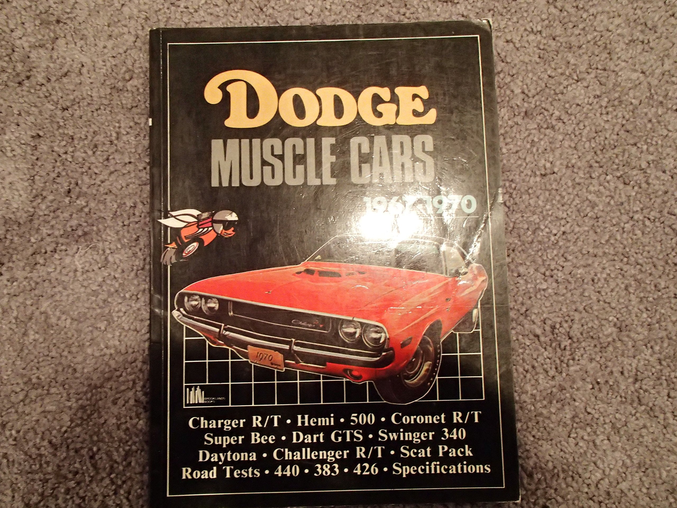 Dodge Muscle Cars 1967-1970 book