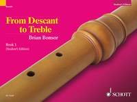 From Descant to Treble: Vol. 1. Alt-Blockflöte. (Enjoy the Recorder) Social Sciences