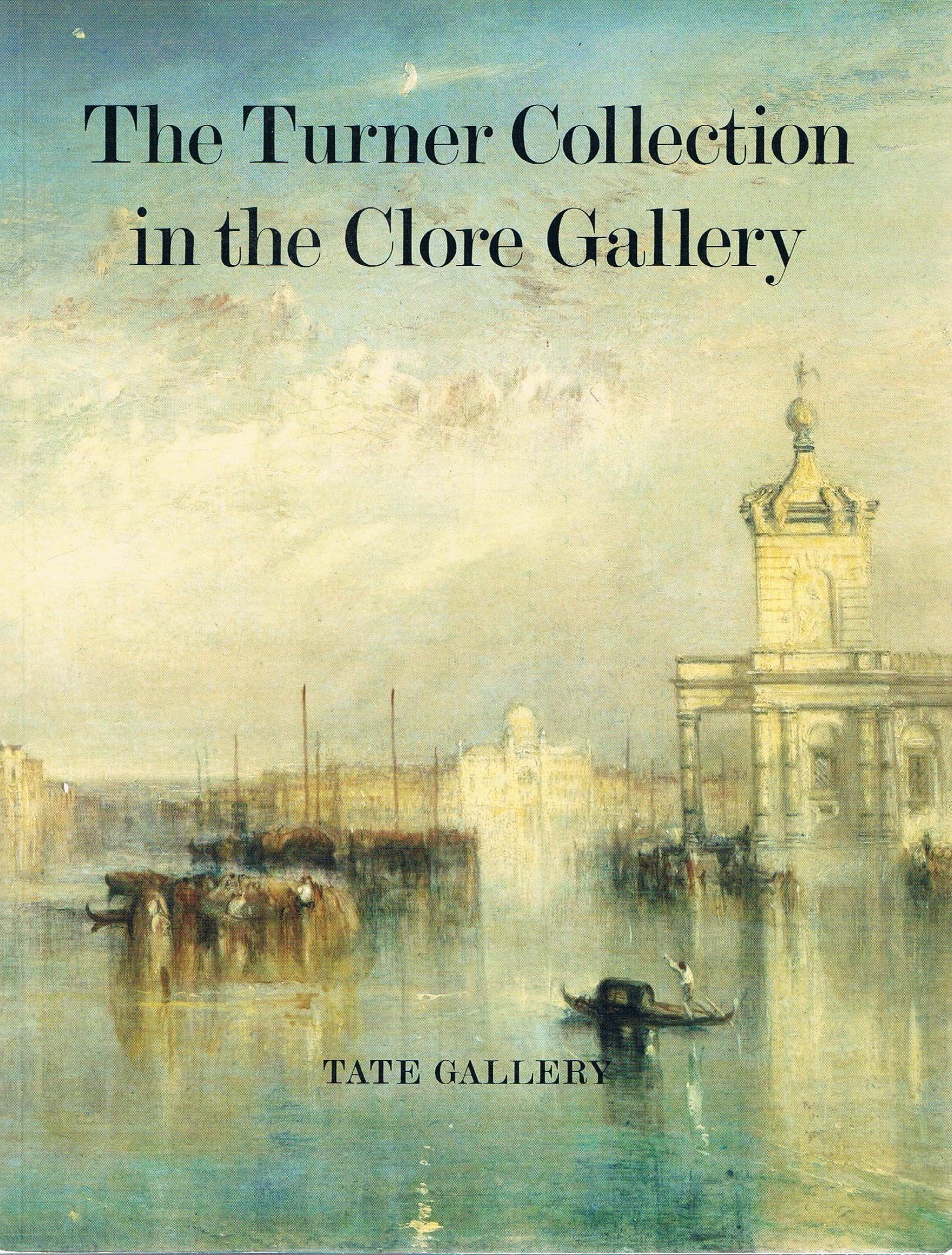 Turner Collection in the Clore Gallery Books