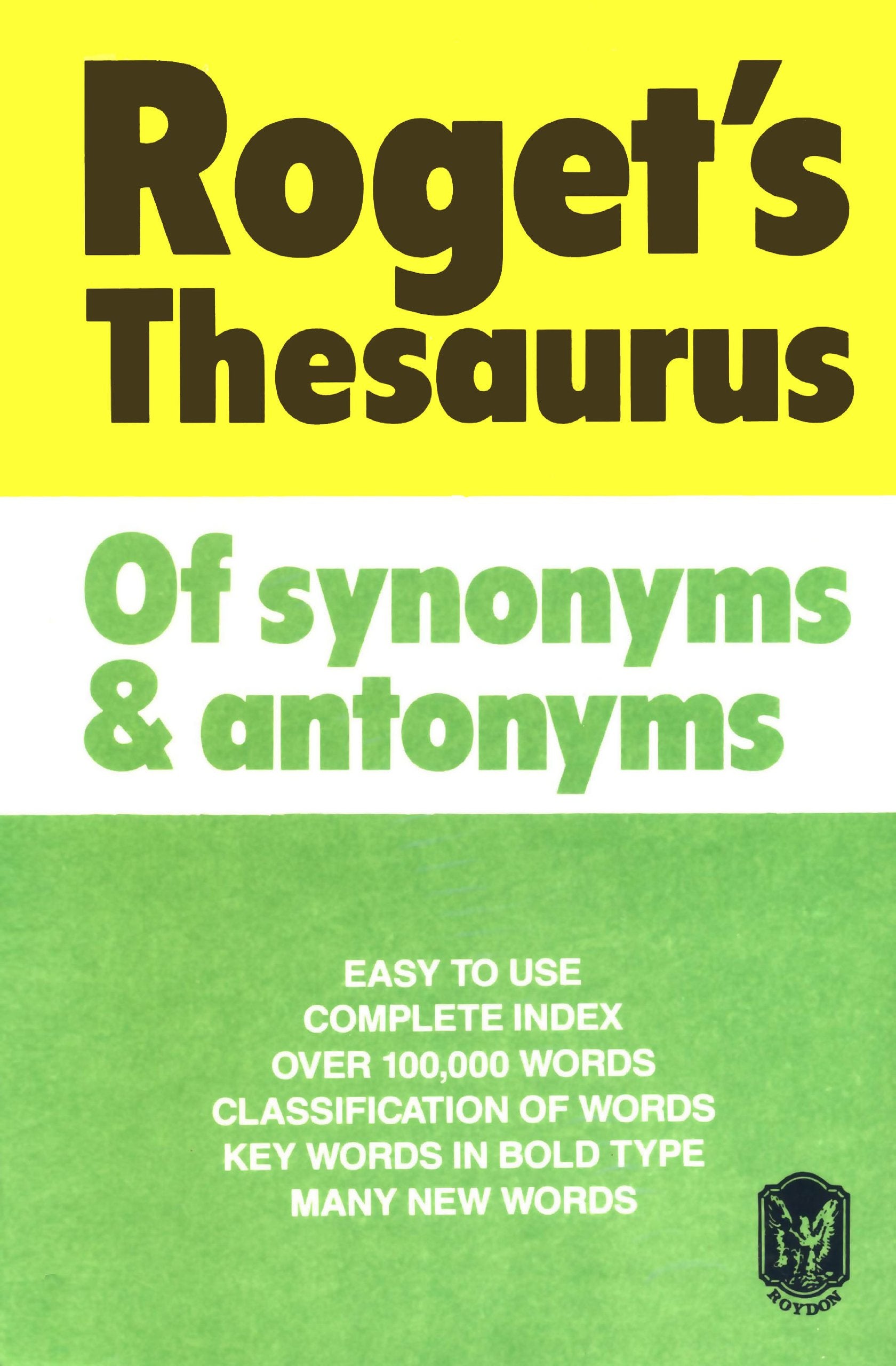 ROGET'S THESAURUS OF SYNONYMS AND ANTONYMS Books