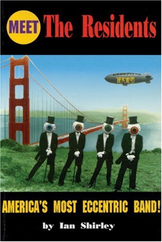 Meet the Residents: America's Most Eccentric Band Pop culture