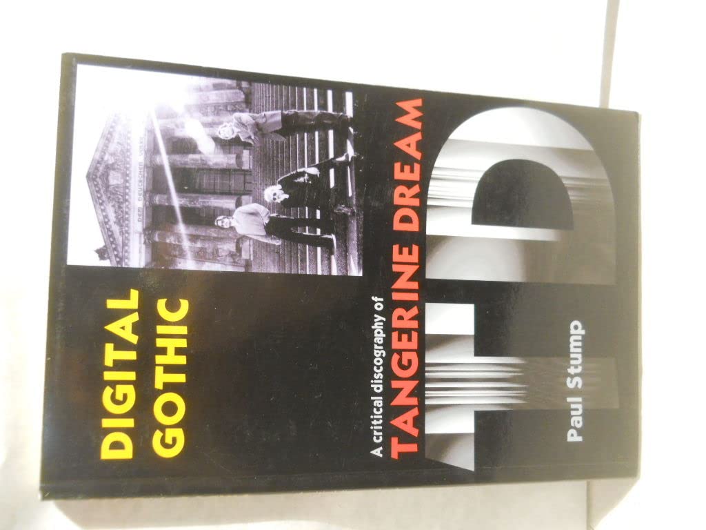 Digital Gothic: A Critical Discography of Tangerine Dream Pop culture
