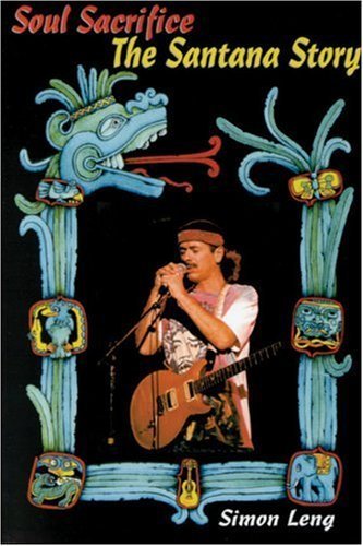 Soul Sacrifice: The Santana Story: The Story of "Santana" Pop culture