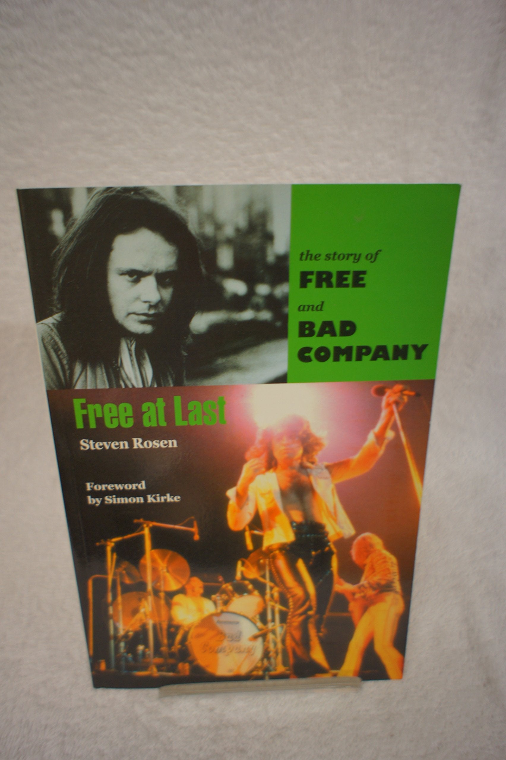 Free at Last: The Story of Free and Bad Company Pop culture