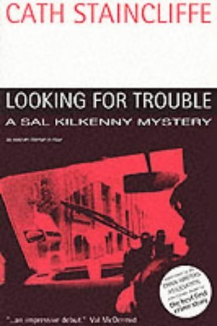Looking for Trouble (Sal Kilkenny mystery) Contemporary literature
